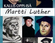 Kallis oppi-isä Martti Luther
